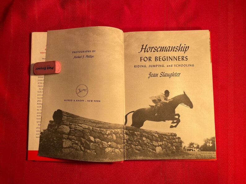 Horsemanship for Beginners: Riding, Jumping, Schooling, by Jean Slaughter-Gifts - Books-Manhattan Saddlery-Manhattan Saddlery